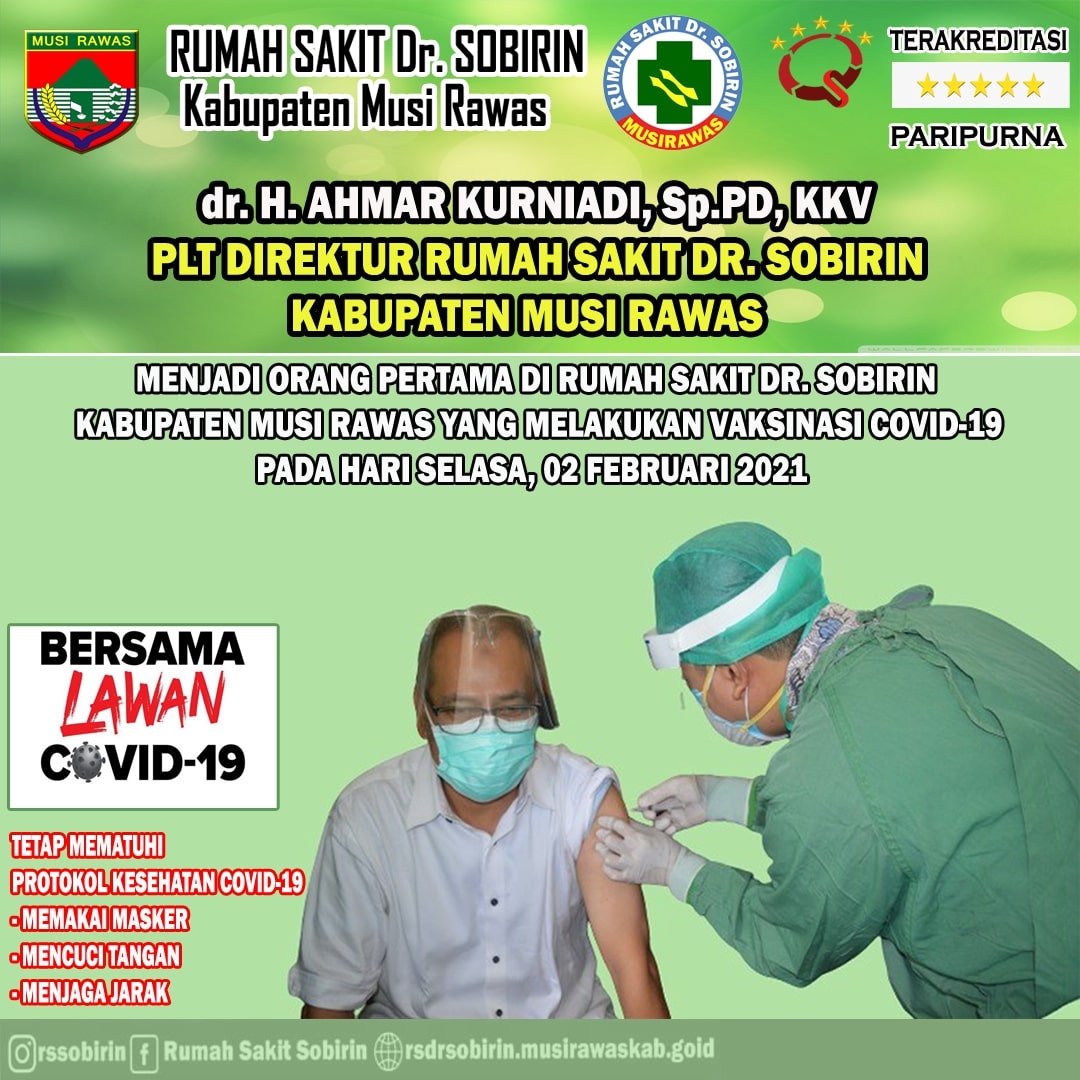 Bismillah. dr. H. AHMAR KURNIADI, Sp.PD, KKV Plt Direktur Rumah Sakit Dr. Sobirin Kabupaten Musi Rawas.